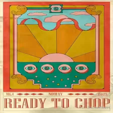 Noway Ready to chop Vol.4 [WAV] - Sample Pack Artwork