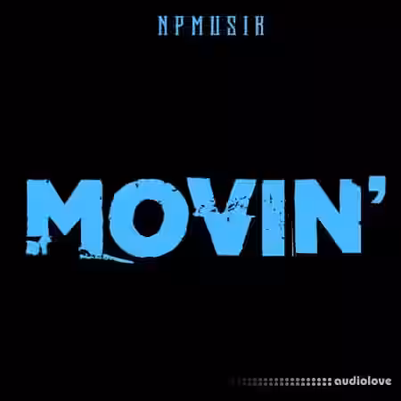 Npmusik Movin [WAV, MiDi] - Sample Pack Artwork