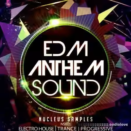 Nucleus Samples EDM Anthem Sound [WAV, MiDi] - Sample Pack Artwork