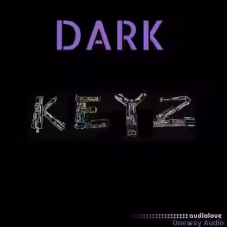 Oneway Audio Dark Keyz [WAV] - Sample Pack Artwork