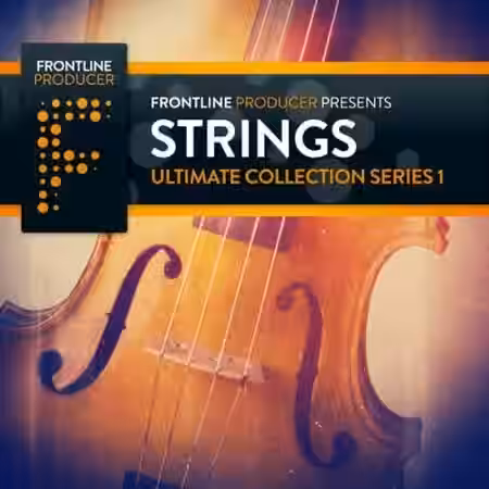 Organic Loops Frontline Producer Strings Ultimate Collection [WAV, REX] - Sample Pack Artwork
