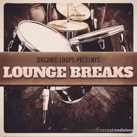 Organic Loops Lounge Breaks [MULTiFORMAT] - Sample Pack Artwork