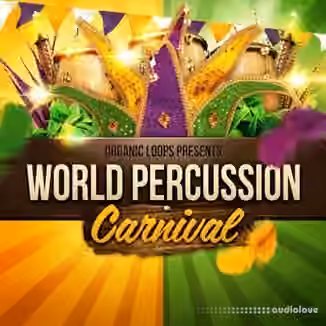 Organic Loops World Percussion Carnival [MULTiFORMAT]