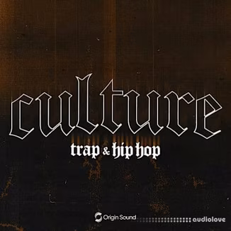 Origin Sound CULTURE - Trap and Hip Hop [WAV]
