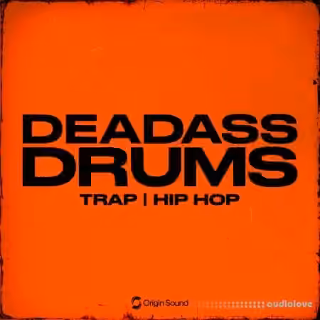 Origin Sound Deadass Drums [WAV] - Sample Pack Artwork