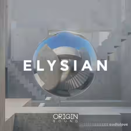 Origin Sound Elysian [WAV, MiDi] - Sample Pack Artwork