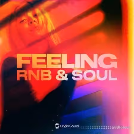 Origin Sound FEELING RNB and Soul [WAV] - Sample Pack Artwork