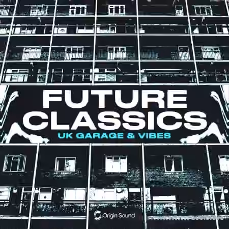 Origin Sound future classics - UK garage and vibes [WAV] - Sample Pack Artwork