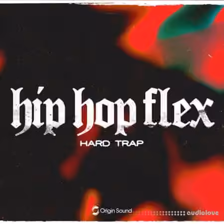 Origin Sound HIP HOP FLEX [WAV] - Sample Pack Artwork