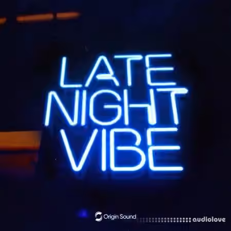 Origin Sound Late Night Vibe [WAV] - Sample Pack Artwork