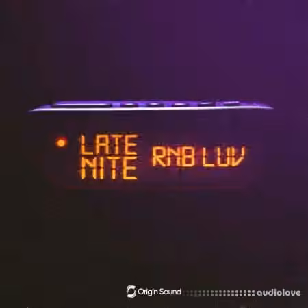 Origin Sound Late Nite RnB Luv [WAV, Synth Presets] - Sample Pack Artwork