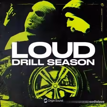 Origin Sound LOUD DRILL SEASON [WAV, MiDi] - Sample Pack Artwork