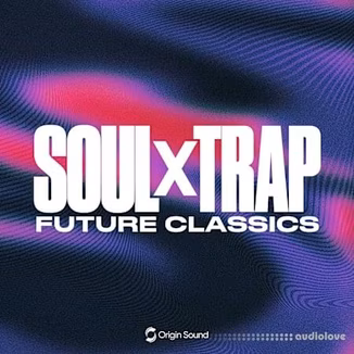 Origin Sound Soul X Trap [WAV]