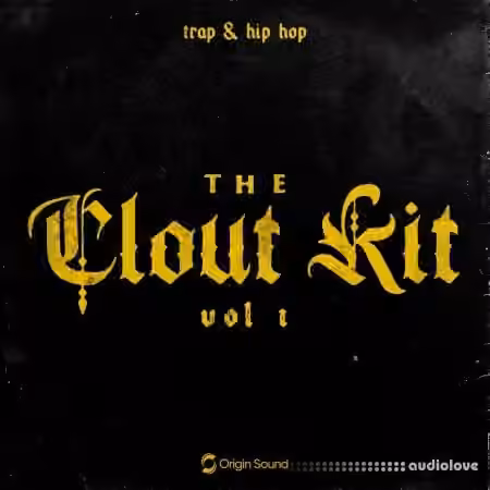 Origin Sound The Clout Kit Vol.1 [WAV] - Sample Pack Artwork