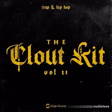 Origin Sound The Clout Kit Vol.2 [WAV] - Sample Pack Artwork