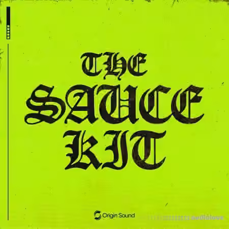 Origin Sound THE SAUCE KIT [WAV] - Sample Pack Artwork