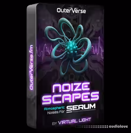 Outerverse Noize Scapes Sampler Library for Serum [WAV] - Sample Pack Artwork