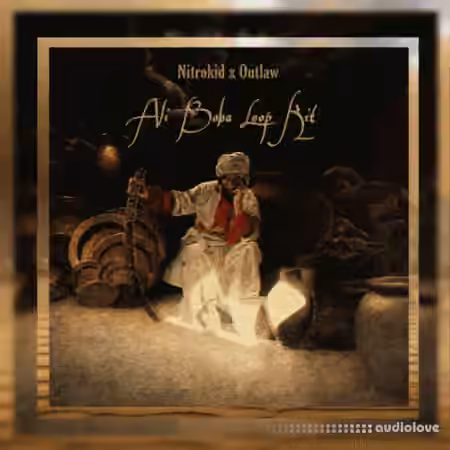 Outlaw & nitrokid Ali Baba (Loop Kit) [WAV] - Sample Pack Artwork
