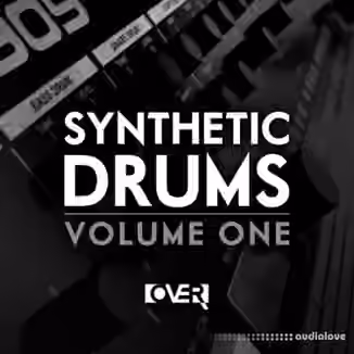 Over Samples Synthetic Drums Vol.1 [WAV, DAW Templates]