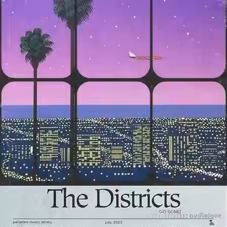 Paradise Music Library GIO GOMEZ The Districts [WAV] - Sample Pack Artwork