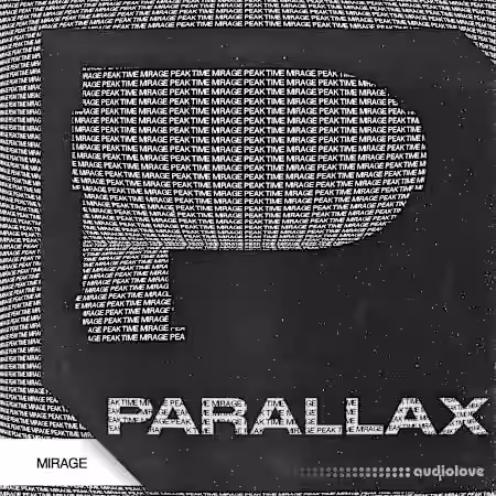 Parallax Mirage - Peak Time Progressive [WAV] - Sample Pack Artwork