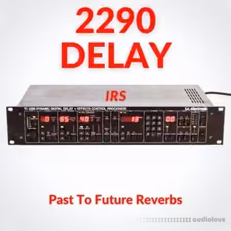 PastToFutureReverbs 2290 Delay - Sample Pack Artwork