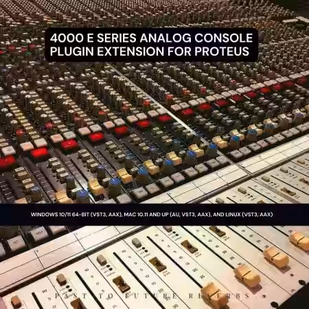 PastToFutureReverbs A.I. 4000 E Analog Console Plugin Extension (AU, VST3, AAX) for Proteus! - Sample Pack Artwork