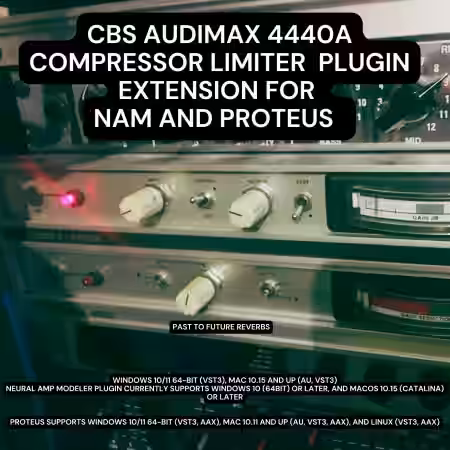 PastToFutureReverbs CBS Thomson Audimax 4440a Analog Compressor Limiter For Proteus and NAM! - Sample Pack Artwork