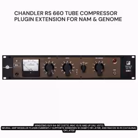 PastToFutureReverbs Chandler RS 660 Fairchild Tube Compressor Plugin Extension For NAM and GENOME [Plugins Presets] - Sample Pack Artwork