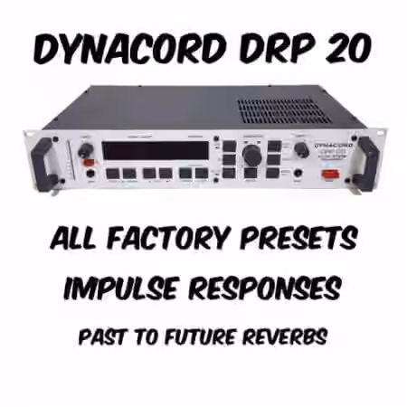 PastToFutureReverbs Dynacord DRP 20 All Factory Presets! - Sample Pack Artwork