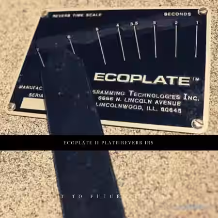 PastToFutureReverbs Ecoplate II Plate Reverb - Sample Pack Artwork