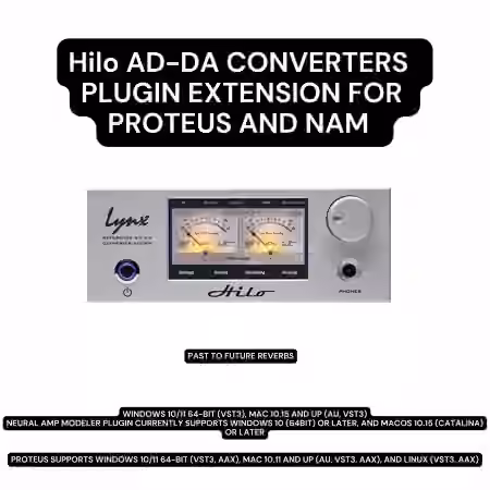 PastToFutureReverbs Hilo Mastering ADDA Converters Plugin Extension for Proteus and NAM! [Plugins Presets] - Sample Pack Artwork