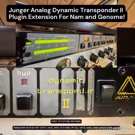 PastToFutureReverbs Junger Analog Dynamic Transponder Plugin Extension For Nam and Genome - Sample Pack Artwork