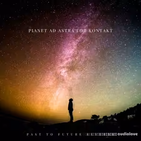 PastToFutureReverbs Pianet Ad Astra [KONTAKT] - Sample Pack Artwork
