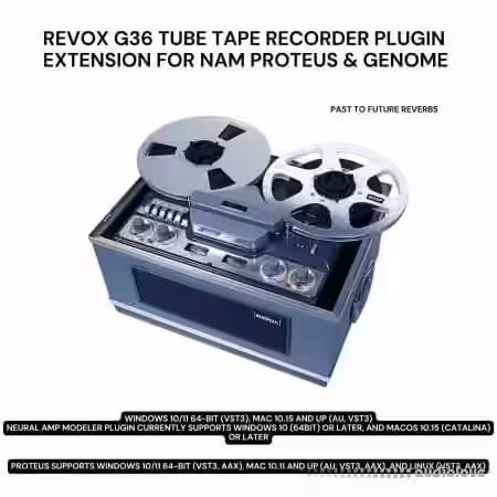 PastToFutureReverbs Revox G36 Tube Tape Recorder Plugin Extension For NAM and Proteus and Genome - Sample Pack Artwork