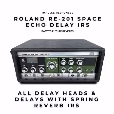 PastToFutureReverbs Roland RE-201 Space Echo Delay IRs! - Sample Pack Artwork