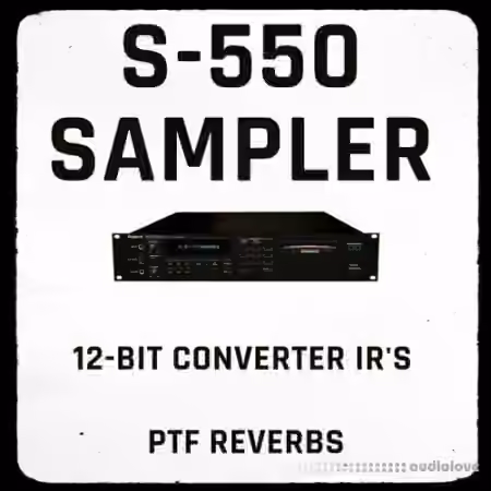 PastToFutureReverbs Roland S-550 12 Bit Sampler Converter IR's! - Sample Pack Artwork