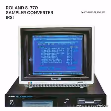 PastToFutureReverbs Roland S-770 Sampler Converter IRs! - Sample Pack Artwork