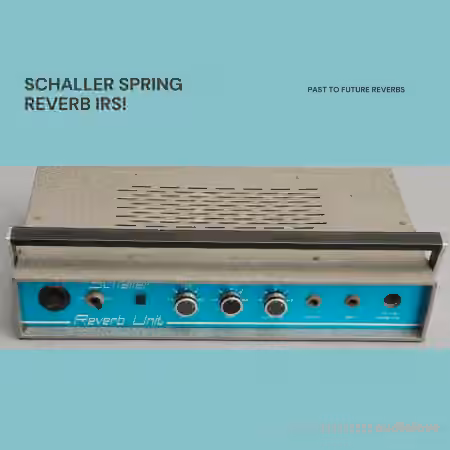 PastToFutureReverbs Schaller 60's German Spring Reverb IRs - Sample Pack Artwork
