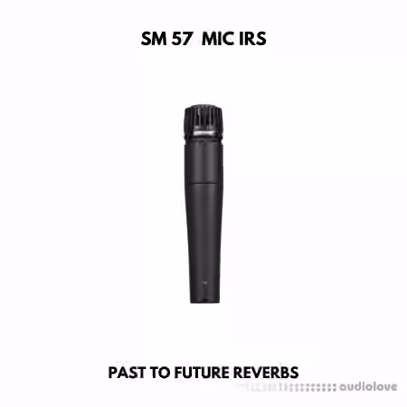 PastToFutureReverbs SM 57 Dynamic Mic IRs! - Sample Pack Artwork