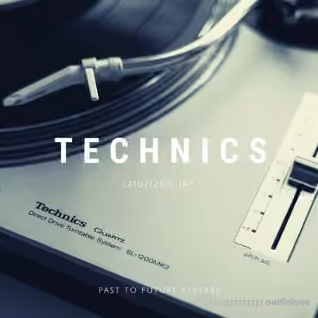 PastToFutureReverbs Technics 1210 Turntable IRs! - Sample Pack Artwork