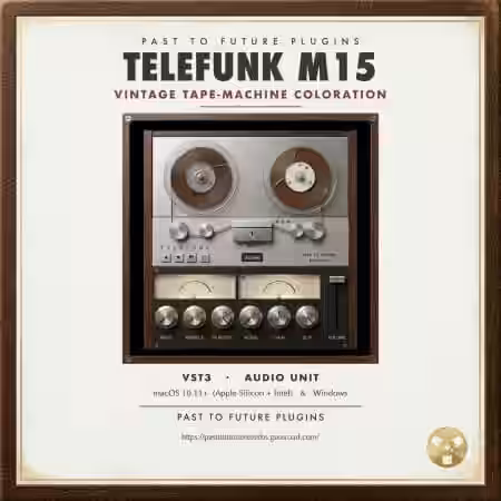 PastToFutureReverbs Telefunk M15 Tape Machine Plugin v0.3.0 [WiN, MacOSX]