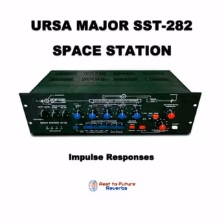 PastToFutureReverbs Ursa Major SST 282 Space Station!