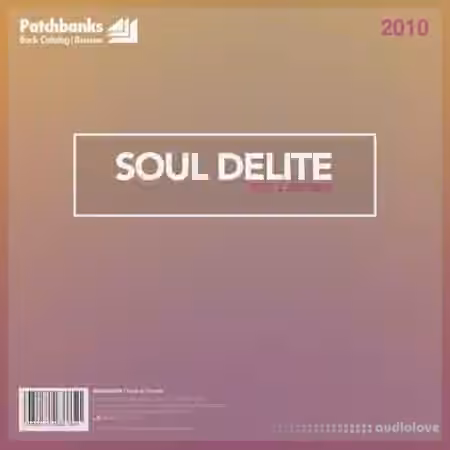 Patchbanks Soul Delite [WAV] - Sample Pack Artwork