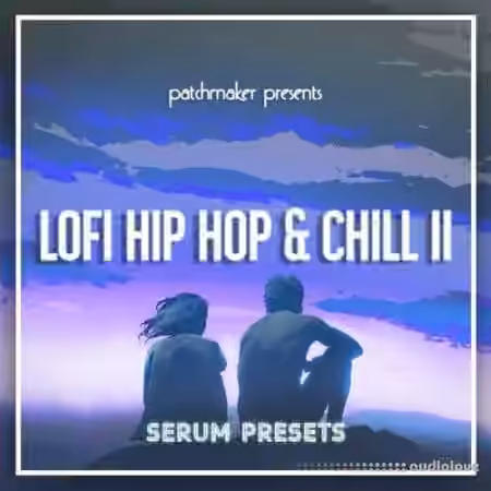 Patchmaker LO-FI Hip Hop and Chill II [Synth Presets] - Sample Pack Artwork