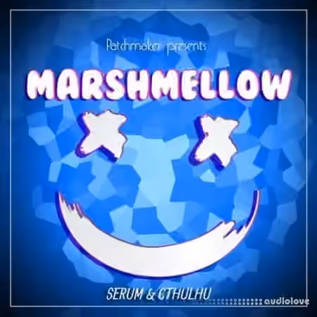 Patchmaker Marshmellow Future Bass and Cthulhu [Synth Presets, MiDi] - Sample Pack Artwork