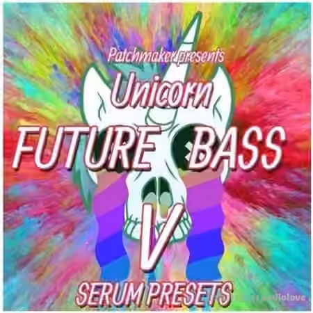 Patchmaker Unicorn Future Bass V [Synth Presets] - Sample Pack Artwork