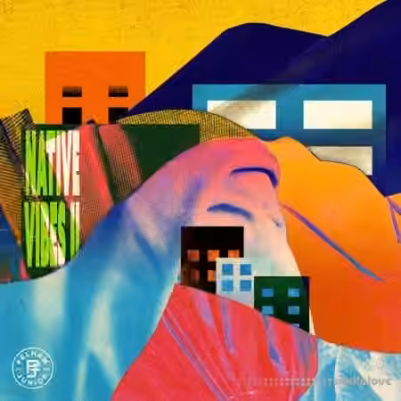 Pelham and Junior Native Vibes 2 [WAV] - Sample Pack Artwork