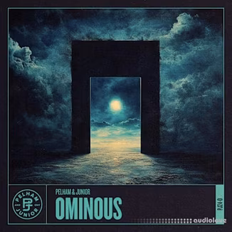 Pelham And Junior Ominous [WAV]