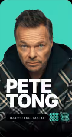 Pete Tong DJ Academy Full Course [TUTORiAL]